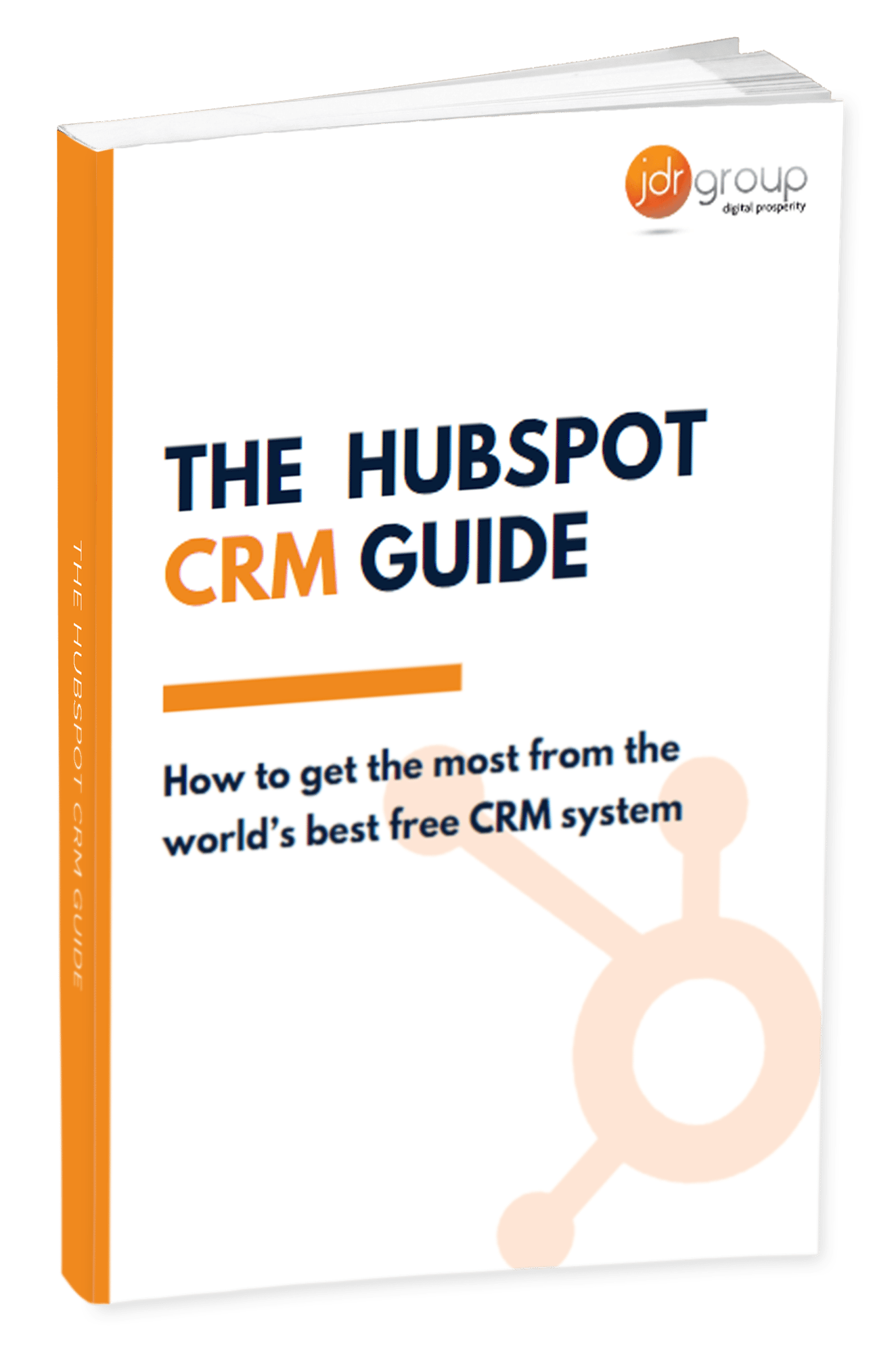 JDR HubSpot CRM Guide